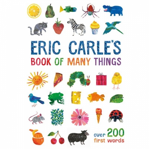 Eric Carle Book of Many Things, Over 200 First Words, Eric Carle