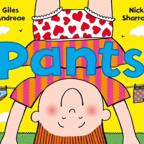 Pants, Nick Sharratt, Giles Andreae