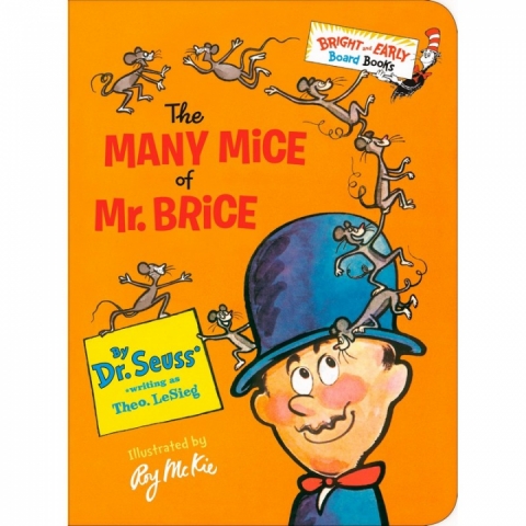 The Many Mice of Mr. Brice, Seuss Dr